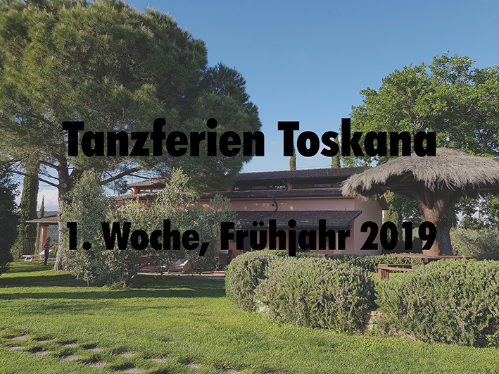 Tanzferien in der Toskana Rückblick 2019